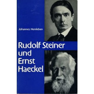 HEMLEBEN, JOHANNES Rudolf Steiner und Ernst Haeckel