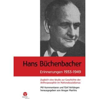 BÜCHENBACHER, HANS Erinnerungen 1933-1949