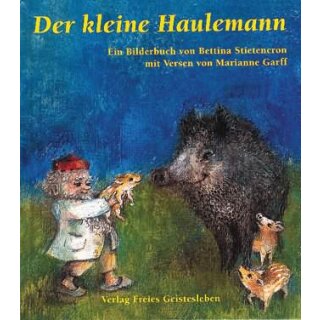 STIETENCRON, BETTINA Der kleine Haulemann