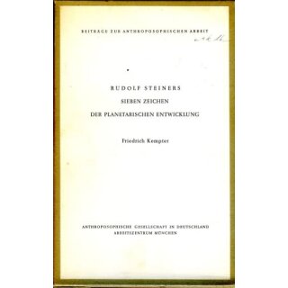 KEMPTER, FRIEDRICH Rudolf Steiners sieben Zeichen der planetarischen Entwicklung