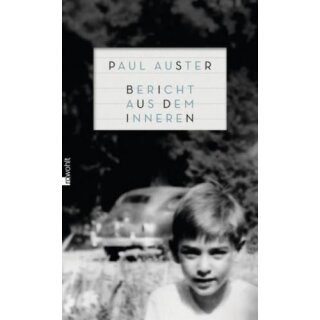 AUSTER, PAUL Bericht aus dem Inneren