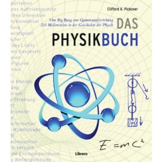 PICKOVER, CLIFFORD A. Das Physik Buch