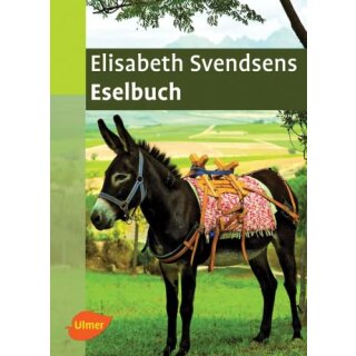 SVENDSEN, ELISABETH Elisabeth Svendsens Eselbuch