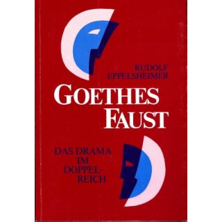 EPPELSHEIMER, RUDOLF Goethes Faust