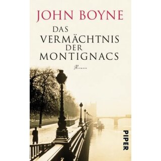 BOYNE, JOHN Das Vermächtnis der Montignacs