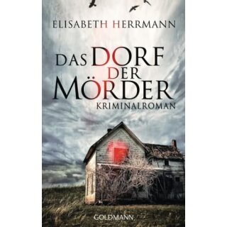HERRMANN, ELISABETH Das Dorf der Mörder