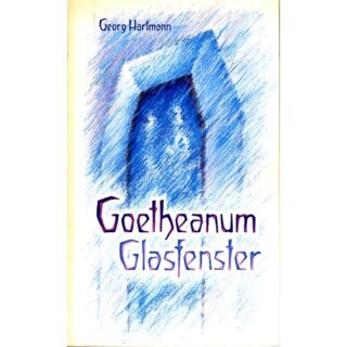 HARTMANN, GEORG Goetheanum-Glasfenster