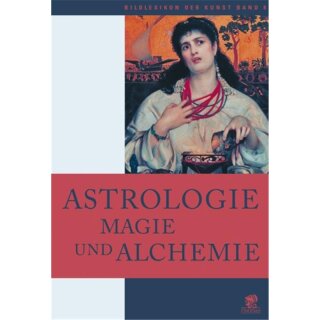BATTISTINI, MATHILDE Astrologie, Magie und Alchemie