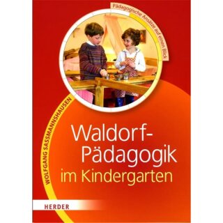 SASSMANNSHAUSEN, WOLFGANG Waldorfpädagogik im Waldorfkindergarten