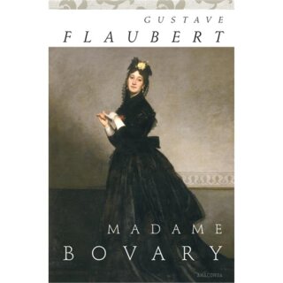 FLAUBERT, GUSTAVE Madame Bovary