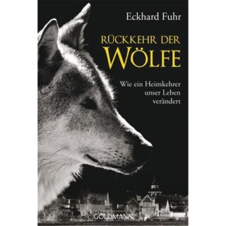 FUHR, ECKHARD Rückkehr der Wölfe