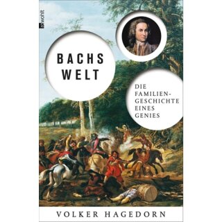 HAGEDORN, VOLKER Bachs Welt