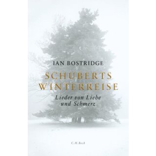 BOSTRIDGE, IAN Schuberts Winterreise
