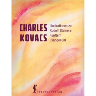 KOVACS, CHARLES Illustrationen zu Rudolf Steiners Fünftem...
