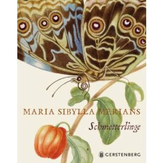 HEARD, KATE Maria Sibylla Merians Schmetterlinge