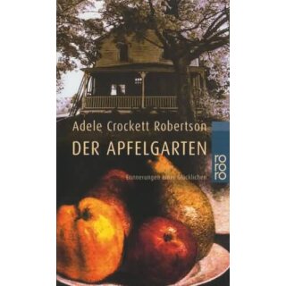 ROBERTSON, ADELE CROCKETT Der Apfelgarten