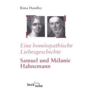 HANDLEY, RIMA Eine homöopathische Liebesgeschichte