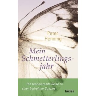 HENNING, PETER Mein Schmetterlingsjahr