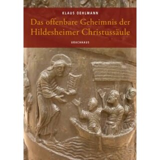 OEHLMANN, KLAUS Das offenbare Geheimnis der Hildesheimer...