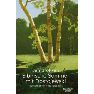 BROKKEN, JAN Sibirische Sommer mit Dostojewski