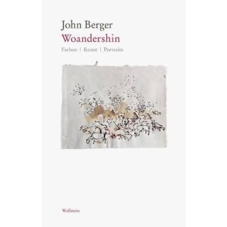 BERGER, JOHN Woandershin