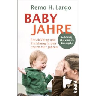 LARGO, REMO H. Babyjahre