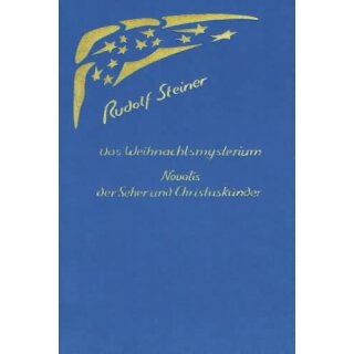 STEINER, RUDOLF Das Weihnachtsmysterium