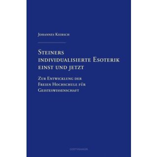 KIERSCH, JOHANNES Steiners individualisierte Esoterik...