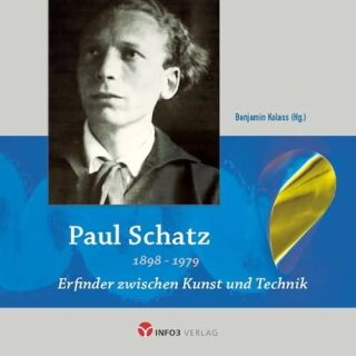 KOLASS , BENJAMIN (HRSG.) Paul Schatz