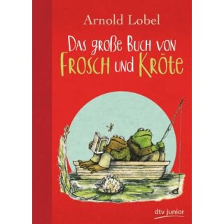 LOBEL, ARNOLD Das große Buch von Frosch und Kröte