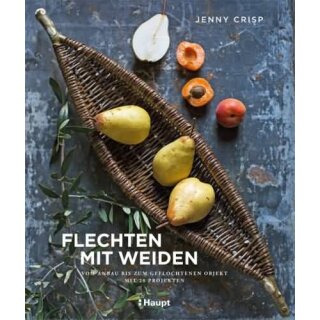 CRISP, JENNY Flechten mit Weiden