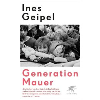 GEIPEL, INES Generation Mauer