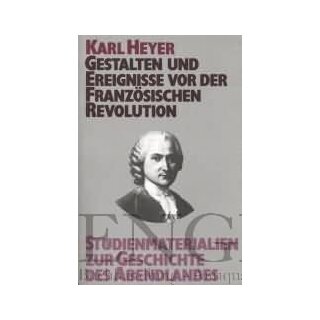 HEYER, KARL Studienmaterialien zur Geschichte des...