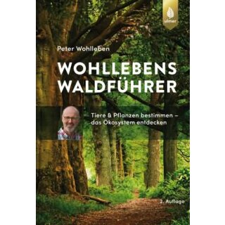 WOHLLEBEN, PETER Wohllebens Waldführer