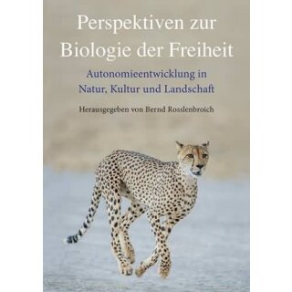 ROSSLENBROICH, BERND (HRSG.) Perspektiven zur Biologie...
