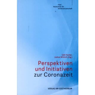 HURTER, UELI UND J. WITTICH (HRSG.) Perspektiven und Initiativen zur Coronazeit