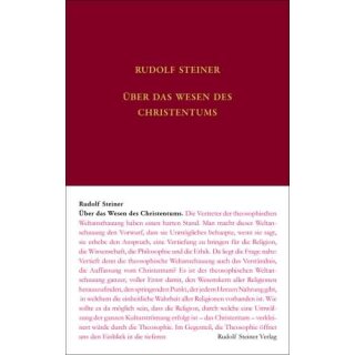 STEINER, RUDOLF Über das Wesen des Christentums