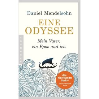 MENDELSOHN, DANIEL Eine Odyssee