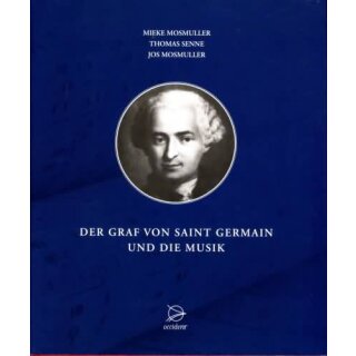 MOSMULLER, MIEKE  Der Graf von Saint Germain und die Musik