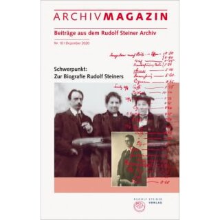 STEINER, RUDOLF ARCHIVMAGAZIN. Beiträge aus dem Rudolf Steiner Archiv. Nr.10.