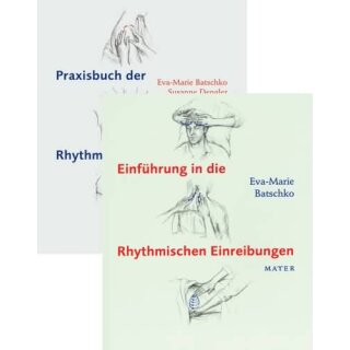 BATSCHKO, EVA-MARIE Einführung in die Rhythmische Einreibung u. Praxisbuch der Rhythmischen Massage - Paket