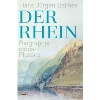 BALMES, HANS JÜRGEN Der Rhein
