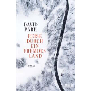PARK, DAVID Reise durch ein fremdes Land