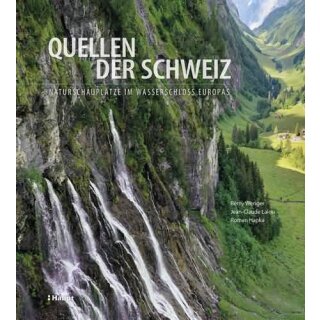 WENGER, RÉMY, J. LALOU U. R. HAPKA Quellen der Schweiz