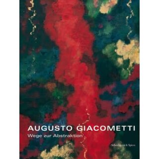 STUTZER, BEAT (HRSG.) Augusto Giacometti