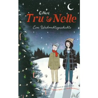 NERI, GREG Tru & Nelle - eine Weihnachtsgeschichte