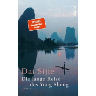 SIJIE, DAI Die lange Reise des Yong Sheng