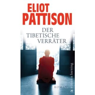 PATTISON, ELIOT Der tibetische Verräter