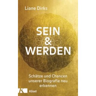 DIRKS, LIANE Sein & Werden