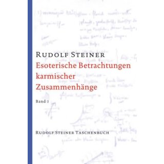 STEINER RUDOLF Esoterische Betrachtungen karmischer Zusammenhänge, Band 2